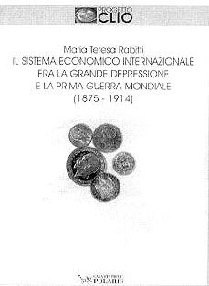 Economia, grande depressione e 1&deg; guerra mondiale