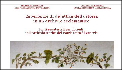 Ricerche storico didattiche nell'archivio patriarcale di Venezia